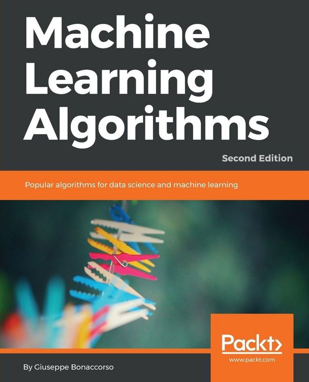Produktbild: Machine Learning Algorithms - Second Edition