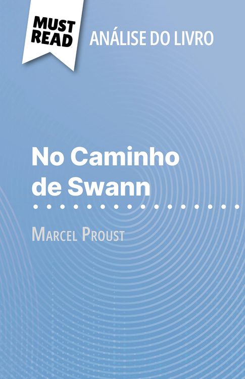 Produktbild: No Caminho de Swann de Marcel Proust (An&aacute;lise do livro)