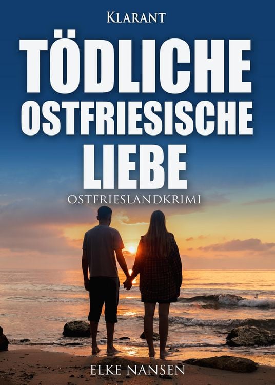 Produktbild: T&ouml;dliche ostfriesische Liebe. Ostfrieslandkrimi