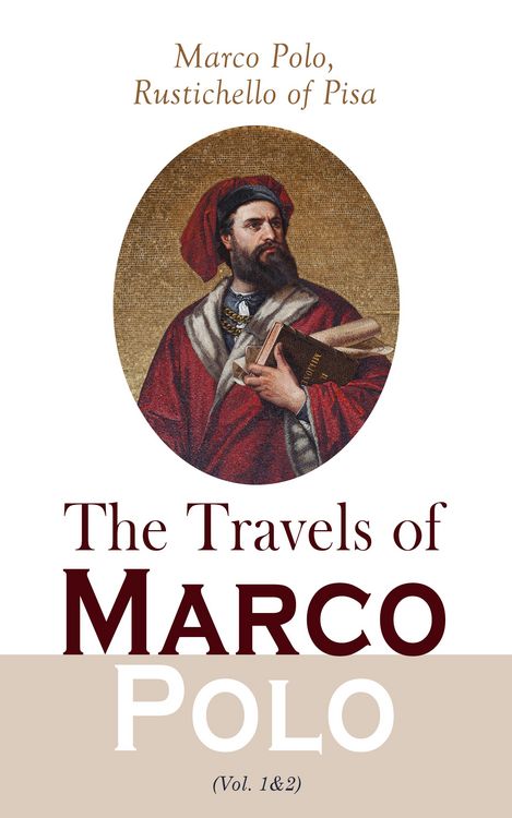 Produktbild: The Travels of Marco Polo (Vol. 1&2)