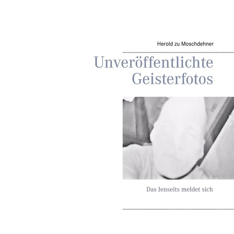 Produktbild: Unver&ouml;ffentlichte Geisterfotos
