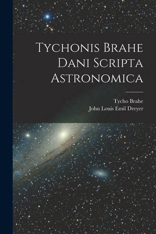 Produktbild: Tychonis Brahe Dani Scripta Astronomica