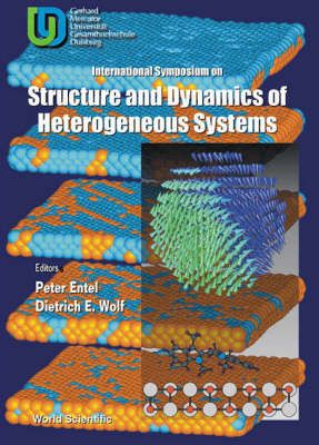 Produktbild: Structure and Dynamics of Heterogeneous Systems: From Atoms, Molecules and Clusters in Complex Environment to Thin Films and Multilayers