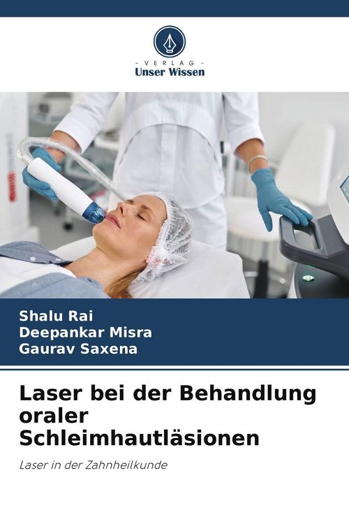 Produktbild: Laser bei der Behandlung oraler Schleimhautl&auml;sionen