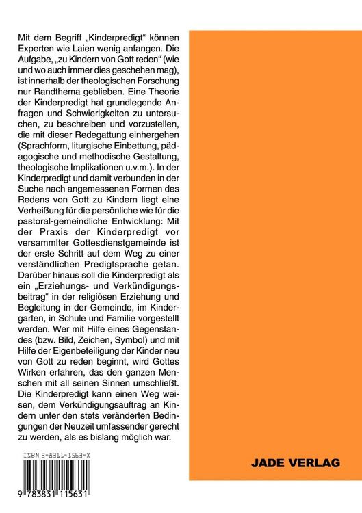Produktbild: Die Kinderpredigt - Zur Predigtlehre und Praxis eines Verk&uuml;ndigungsmodells