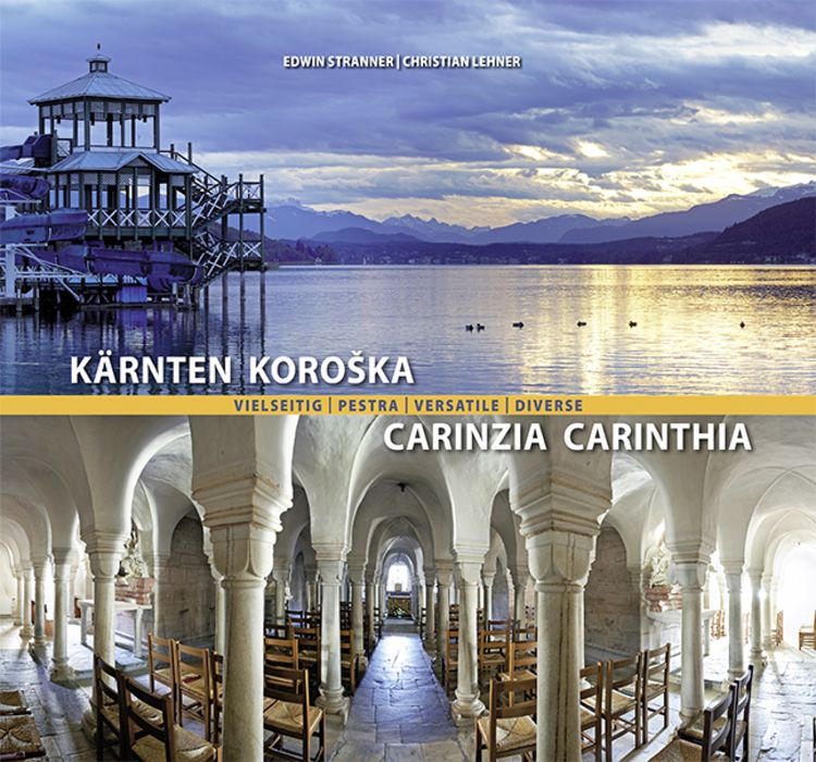 Produktbild: Kärnten vielseitig / Pestra Koroška / Carinzia versatile / Carinthia diverse
