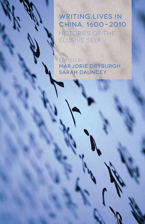 Produktbild: Writing Lives in China, 1600-2010