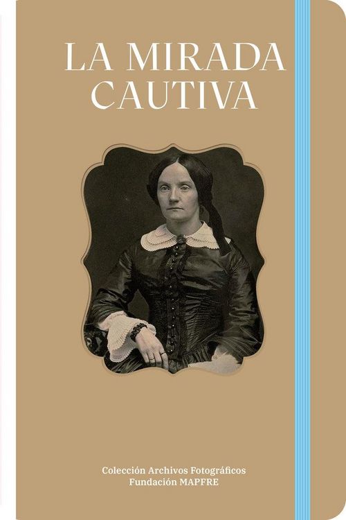 Produktbild: La mirada cautiva : colecci&oacute;n de daguerrotipos del Centre de Recerca i Difusi&oacute; de la Imatge, CRDI, Girona