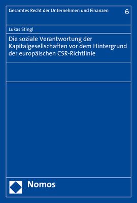 Produktbild: Die soziale Verantwortung der Kapitalgesellschaften vor dem Hintergrund der europ&auml;ischen CSR-Richtlinie