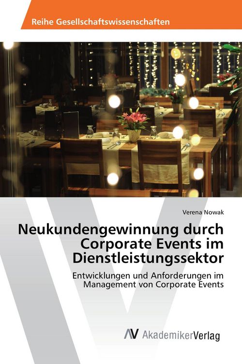Produktbild: Neukundengewinnung durch Corporate Events im Dienstleistungssektor