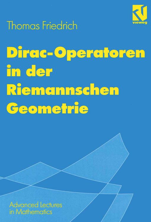 Produktbild: Dirac-Operatoren in der Riemannschen Geometrie