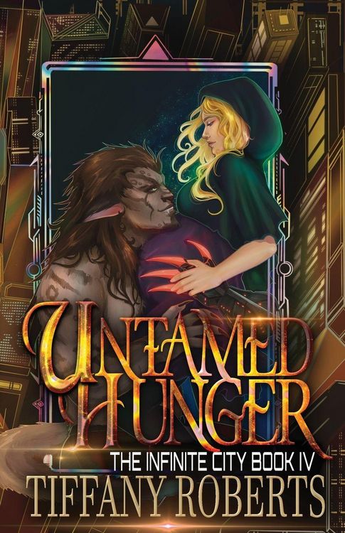 Produktbild: Untamed Hunger (The Infinite City #4)