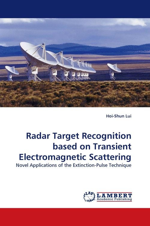 Produktbild: Radar Target Recognition based on Transient Electromagnetic Scattering