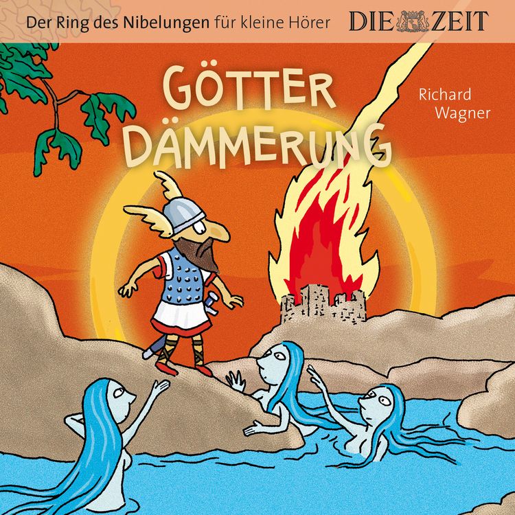 Produktbild: G&ouml;tterd&auml;mmerung, Der Ring des Nibelungen f&uuml;r kleine H&ouml;rer, Die ZEIT-Edition