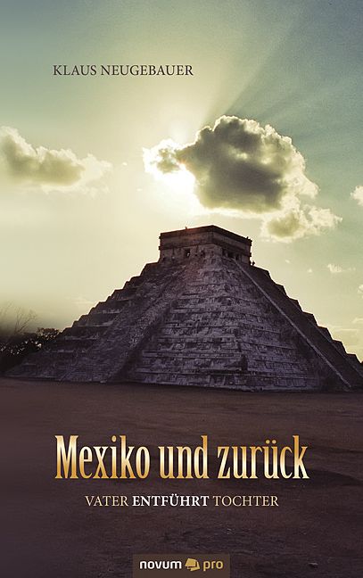 Produktbild: Mexiko und zur&uuml;ck