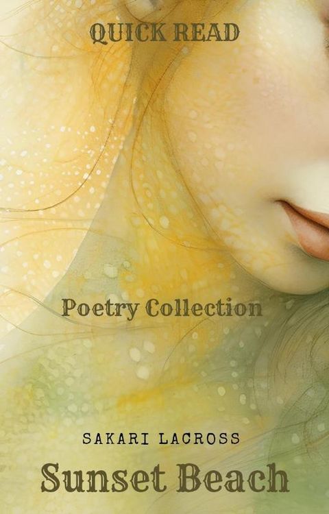 Produktbild: Sunset Beach: Poetry Collection
