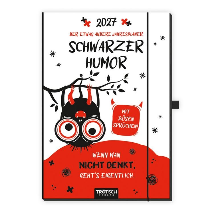 Produktbild: TR&Ouml;TSCH - Buchkalender Der etwas andere Jahresplaner Schwarzer Humor 2027