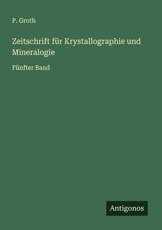 Produktbild: Zeitschrift f&uuml;r Krystallographie und Mineralogie