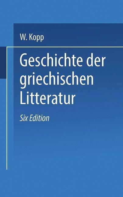 Produktbild: Geschichte der griechischen Litteratur