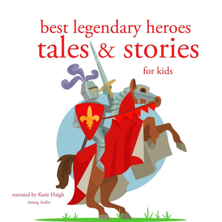 Produktbild: Best legendary heroes tales and stories