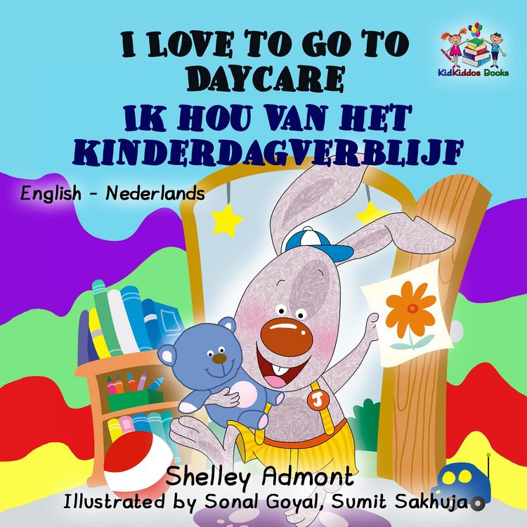 Produktbild: I Love to Go to Daycare Ik hou van het kinderdagverblijf (Dutch Kids Books)