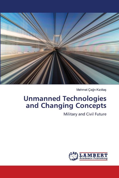 Produktbild: Unmanned Technologies and Changing Concepts