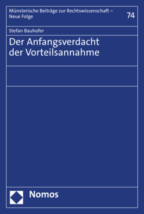 Bild vom Artikel Der Anfangsverdacht der Vorteilsannahme vom Autor Stefan Bauhofer
