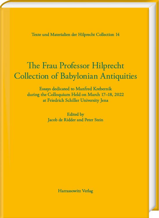 Produktbild: The Frau Professor Hilprecht Collection of Babylonian Antiquities