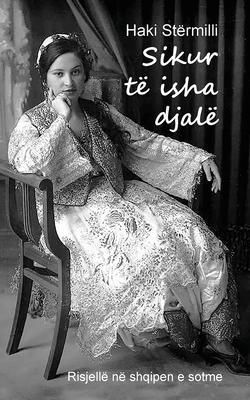 Produktbild: Sikur t&euml; isha djal&euml;
