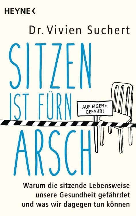Produktbild: Sitzen ist f&uuml;rn Arsch