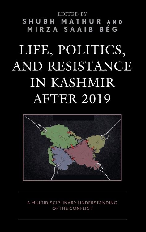 Produktbild: Life, Politics, and Resistance in Kashmir after 2019
