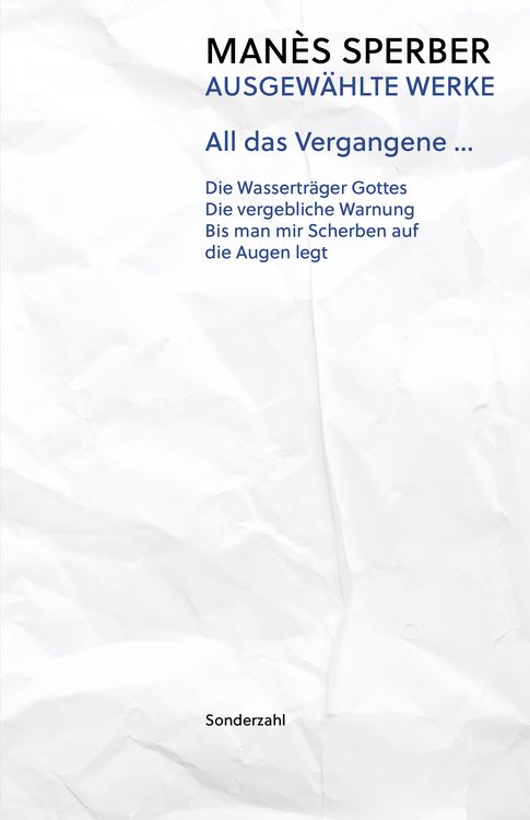 Produktbild: All das Vergangene &hellip;