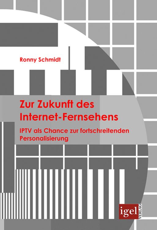 Produktbild: Zur Zukunft des Internet-Fernsehens