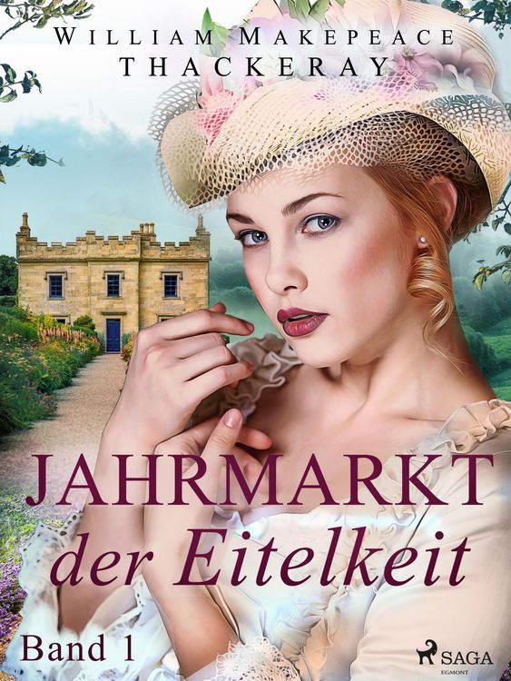 Produktbild: Jahrmarkt der Eitelkeit, Band 1