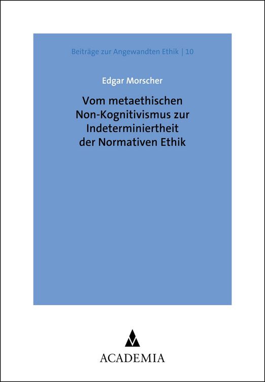 Produktbild: Vom metaethischen Non-Kognitivismus zur Indeterminiertheit der Normativen Ethik