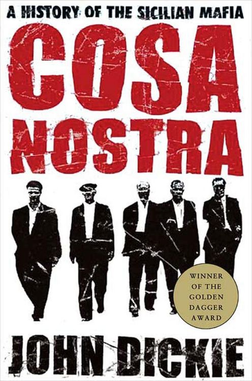 Produktbild: Cosa Nostra: A History of the Sicilian Mafia