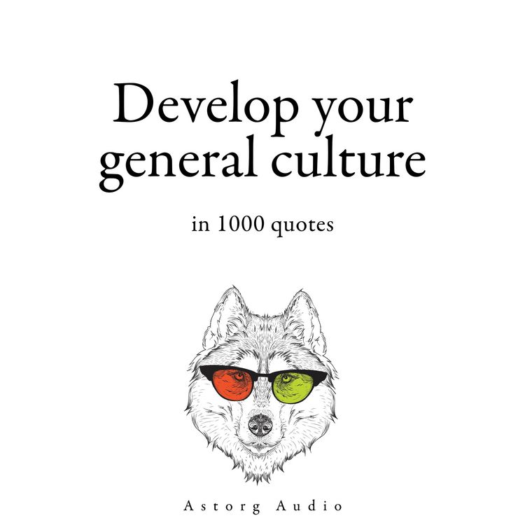 Produktbild: Develop your General Culture in 1000 Quotes