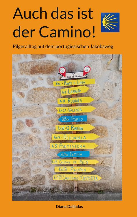 Produktbild: Auch das ist der Camino!