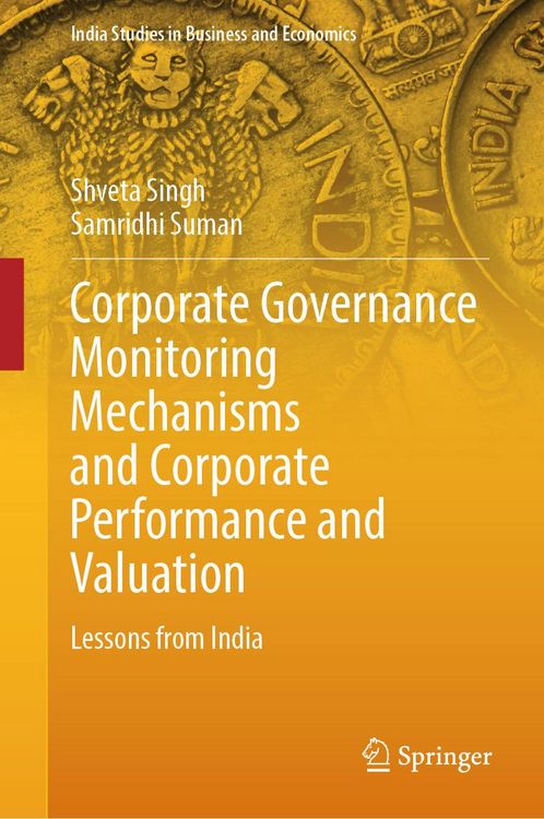 Produktbild: Corporate Governance Monitoring Mechanisms and Corporate Performance and Valuation