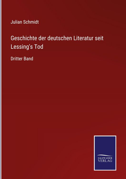 Produktbild: Geschichte der deutschen Literatur seit Lessing's Tod