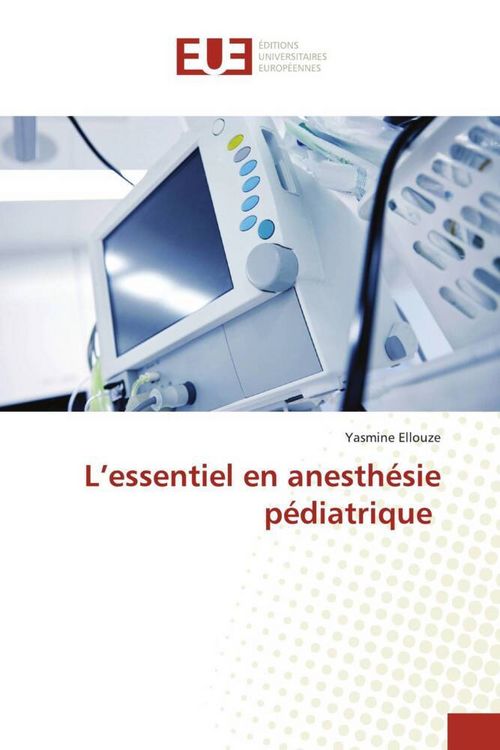 Produktbild: L'essentiel en anesth&eacute;sie p&eacute;diatrique