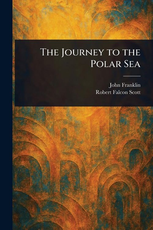 Produktbild: The Journey to the Polar Sea