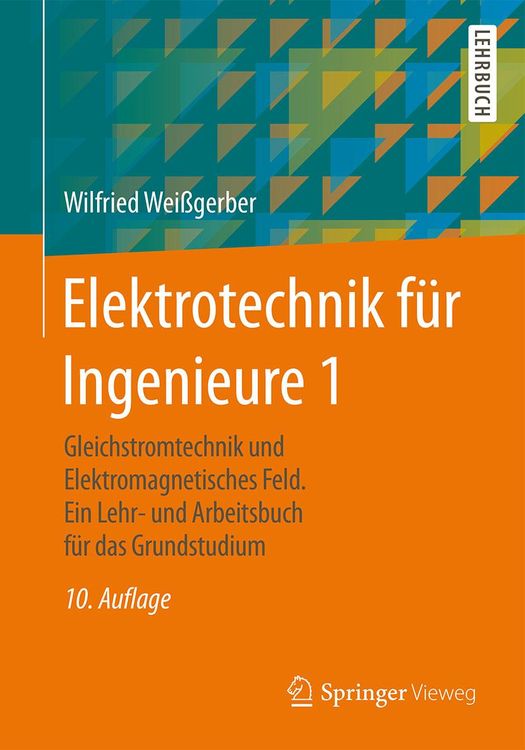 Produktbild: Elektrotechnik f&uuml;r Ingenieure 1