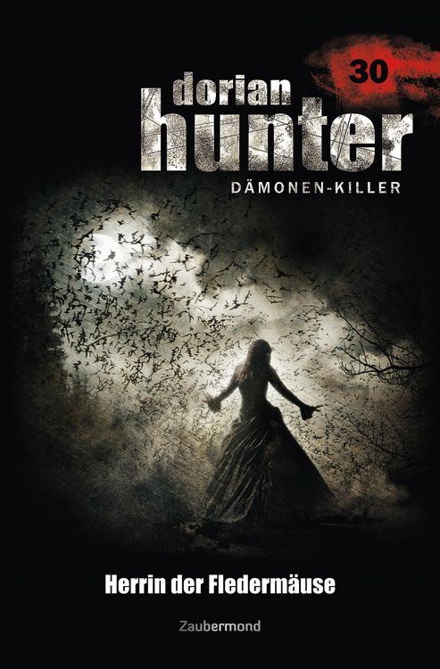 Produktbild: Dorian Hunter 30 - Herrin der Flederm&auml;use