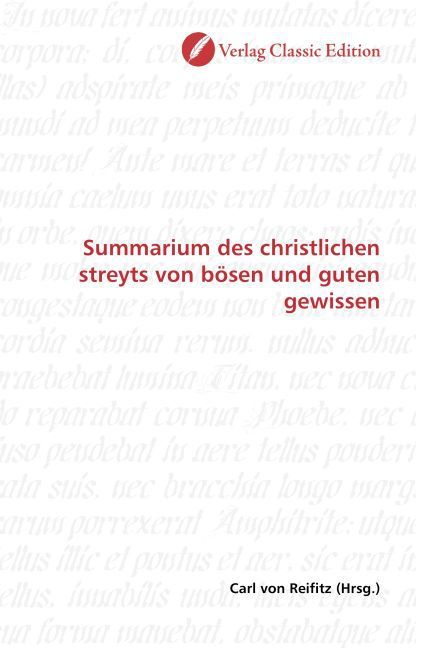 Produktbild: Summarium des christlichen streyts von b&ouml;sen und guten gewis