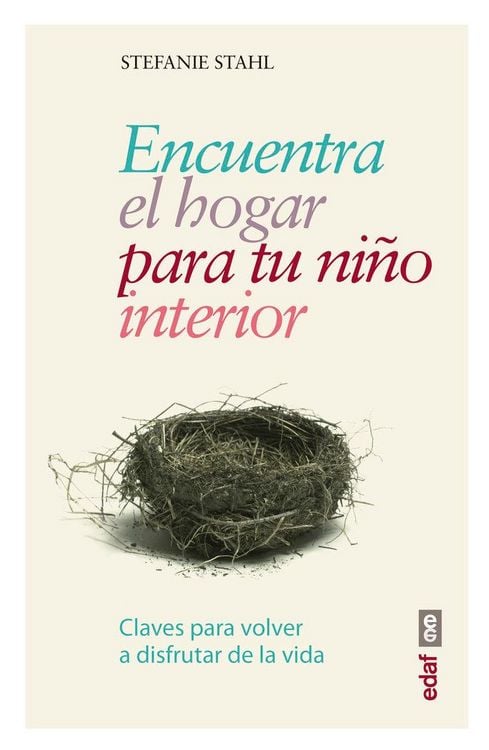 Produktbild: Encuentra el hogar para tu ni&ntilde;o interior : claves para volver a disfrutar de la vida