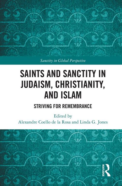 Produktbild: Saints and Sanctity in Judaism, Christianity, and Islam