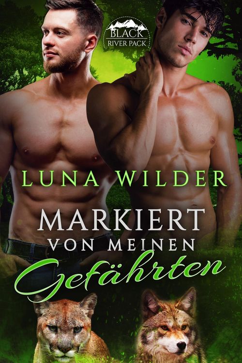 Produktbild: Markiert von meinen Gef&auml;hrten (Black River Pack, #2)