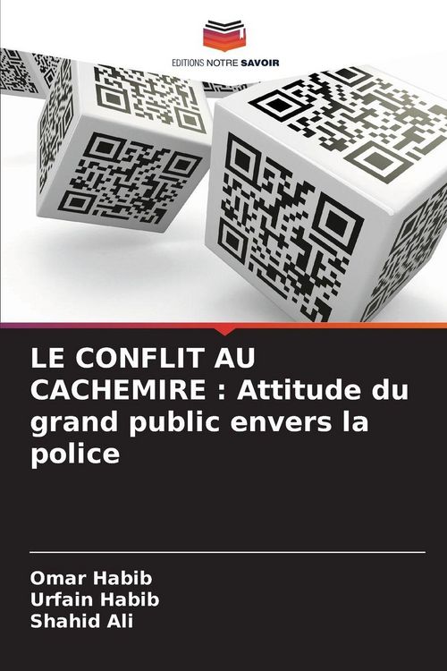 Produktbild: LE CONFLIT AU CACHEMIRE : Attitude du grand public envers la police