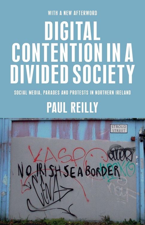 Produktbild: Digital contention in a divided society